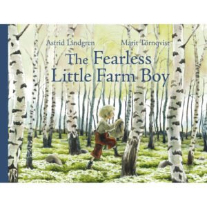 The Fearless Little Farm Boy - Hardcover Book